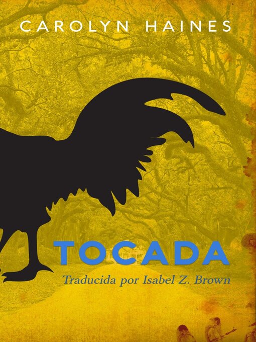 Title details for Tocada by Carolyn Haines - Available